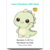 Learn Numbers with Zumi – 1–10 Printable Workbook for Kids (Ages 2–6)